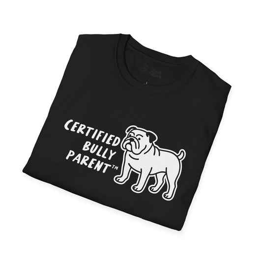 Certified Bully Parent