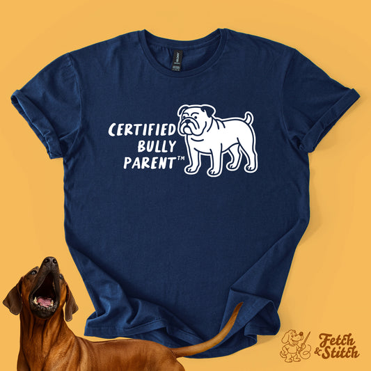 Certified Bully Parent